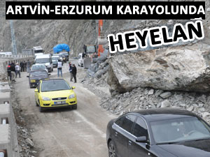 ARTVİN-ERZURUM KARAYOLUNDA HEYELAN