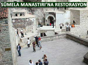 Sümela’ya tarihinin en geniş çaplı restorasyonu