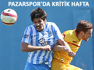 PAZARSPOR'DA 4 MAÇ KALA KRİTİK VİRAJ