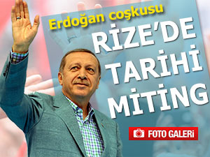 CUMHURBAŞKANI ERDOĞAN MEMLEKETİ RİZE’DE