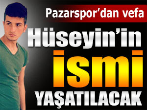 Pazarspor'dan U16 oyuncusu Hüseyin'e anlamlı vefa