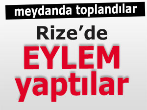 RİZE'DE ÇEVRECİLERDEN EYLEM