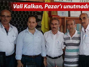 VALİ KALKAN'DAN PAZAR'A ZİYARET