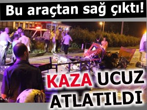 BU ARAÇTAN BURNU BİLE KANAMADAN ÇIKTI!