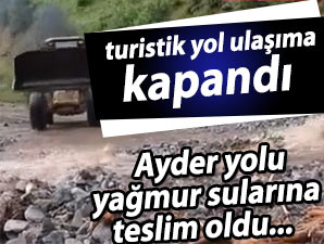 Rize'den şiddetli yağışlar hayatı olumsuz etkiledi