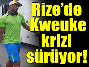 Rizespor'da Kamerunlu oyuncu Kweuke ile kriz devam ediyor