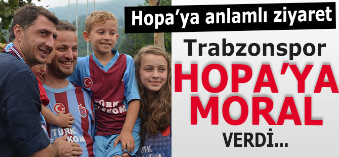 Trabzonspor'dan Hopa'ya anlamlı ziyaret