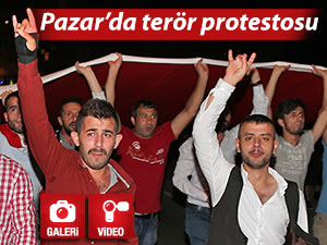 PAZAR'DA TERÖR SALDIRILARI PROTESTO EDİLDİ