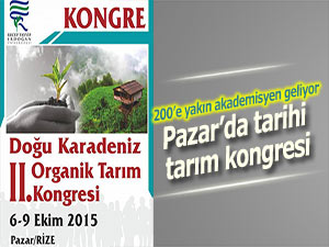 D. Karadeniz Organik Tarım Kongresi Pazar'da başlıyor