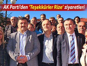 AK Parti Rize’de teşekkür ziyaretlerinde