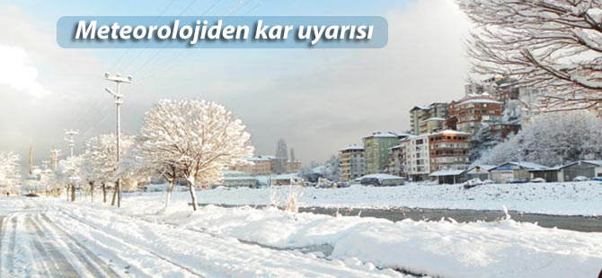 Doğu Karadeniz için yoğun kar uyarısı