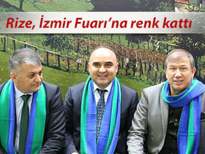 RİZE İZMİR FUARI'NA RENK KATTI