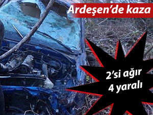 Ardeşen’de araç uçuruma yuvarlandı: 4 Yaralı