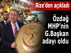 MHP'Lİ ÖZDAĞ GENEL BAŞKAN ADAYLIĞINI RİZE’DE AÇIKLADI