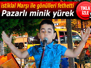 Pazarlı minik yürek istiklal Marşı ile gönülleri fethetti