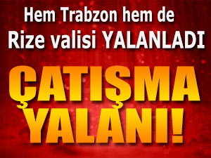 Rize ve Trabzon valilikleri: "Asparagas haberler!"