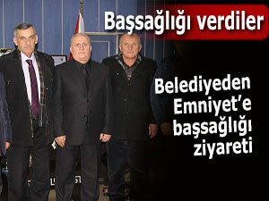 Başkan Basa'dan Emniyet'e taziye ziyareti