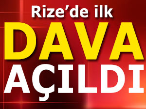 Rize’de ilk FETÖ/PDY davası açıldı