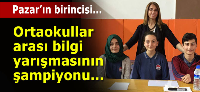 Pazar'da ortaokulların birincisi A. Tahtakılıç