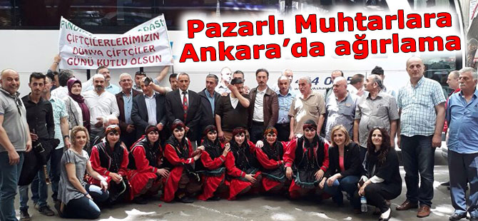 Pazarlı muhtarlara Ankara'da dernek ağırlaması
