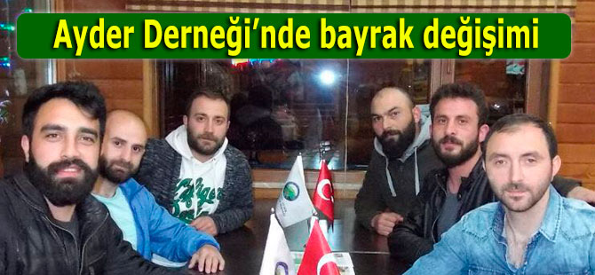 Çamlıhemşin-Ayder Çevre ve Turizm Derneği'nde bayrak değişimi