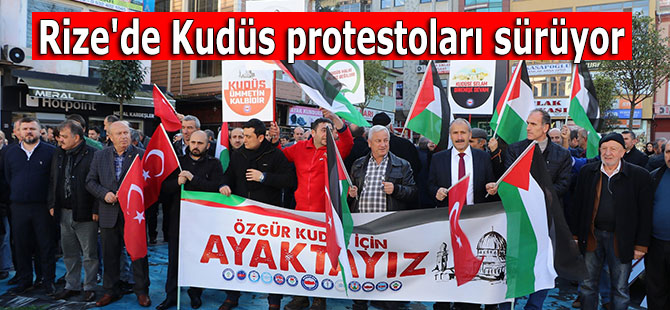 Rize'de Kudüs protestoları sürüyor