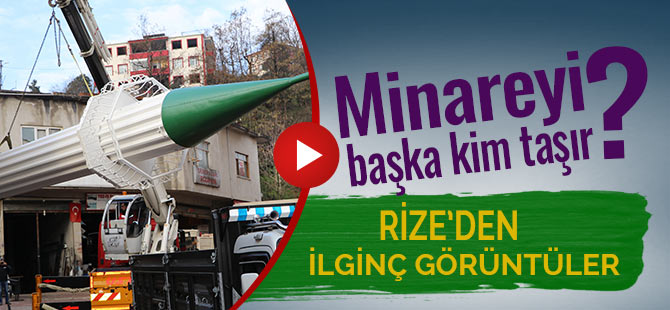 Minareyi başka kim taşır?