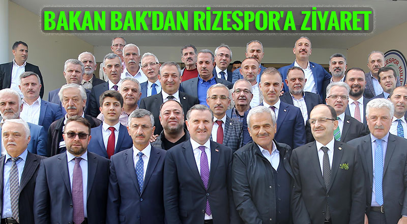 Bakan Bak'dan Rizespor'a ziyaret