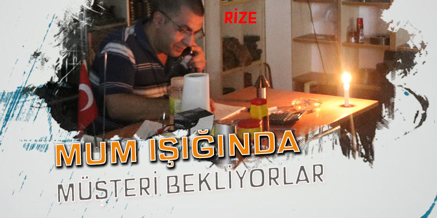 Mum ışığında müşteri bekliyorlar