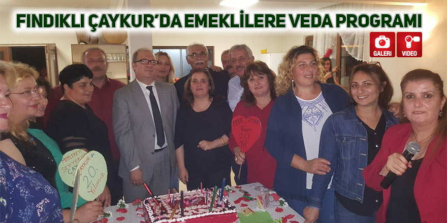 Fındıklı Çaykur’da emeklilere veda programı