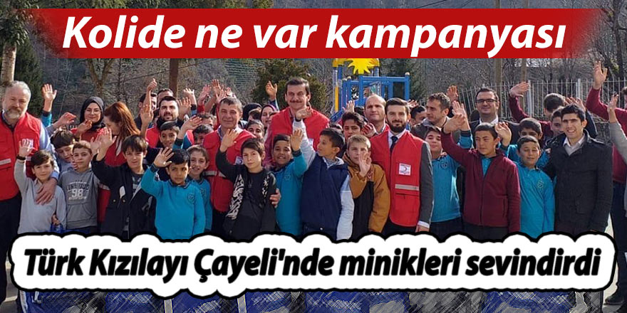 Türk Kızılayı Çayeli'nde minikleri sevindirdi