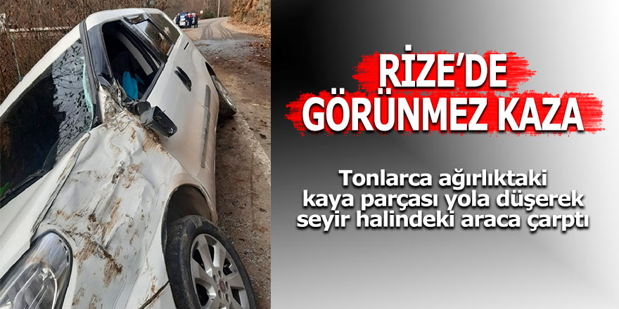 Rize'de görünmez kaza