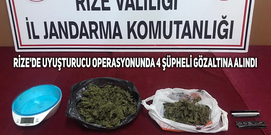 Rize'de uyuşturucu operasyonunda 4 şüpheli gözaltına alındı