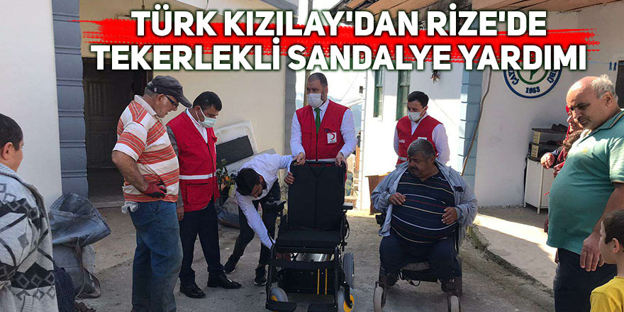Türk Kızılay'dan Rize'de tekerlekli sandalye yardımı