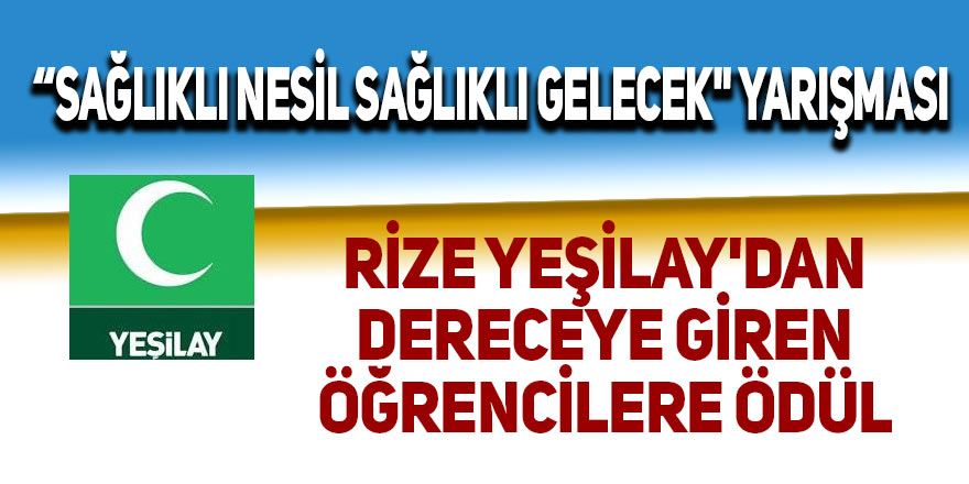 Rize Yeşilay'dan dereceye giren öğrencilere ödül