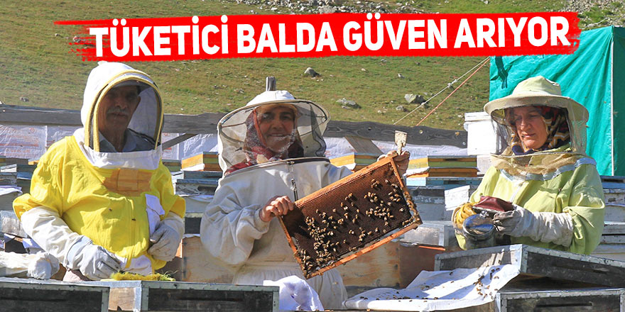 Tüketici balda güven arıyor