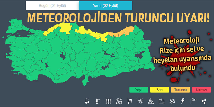 Rize için turuncu uyarı verildi