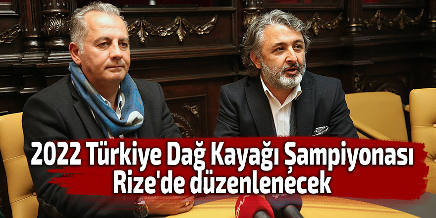 2022 Türkiye Dağ Kayağı Şampiyonası Rize'de düzenlenecek