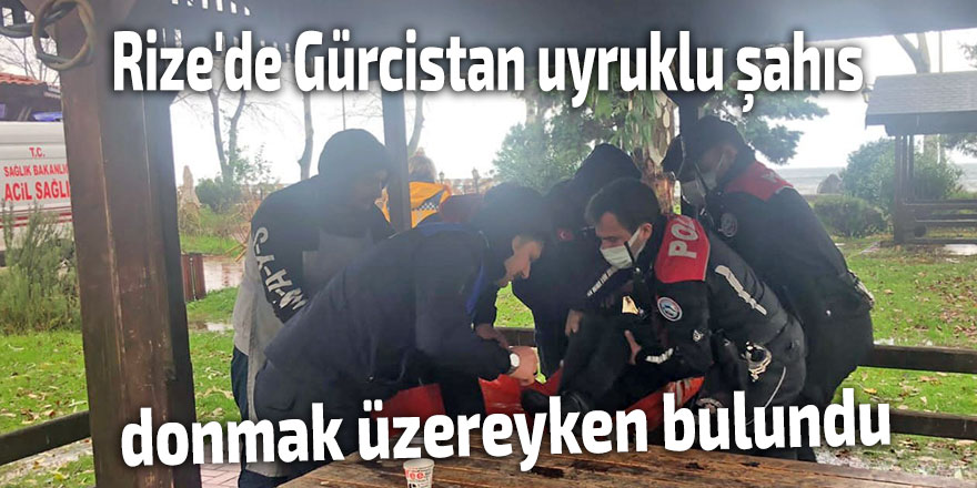 Rize'de Gürcistan uyruklu şahıs donmak üzereyken bulundu