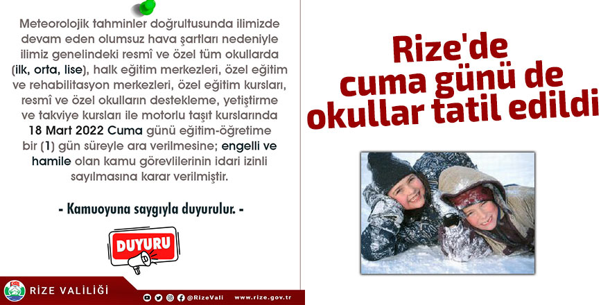 Rize'de cuma günü de okullar tatil edildi