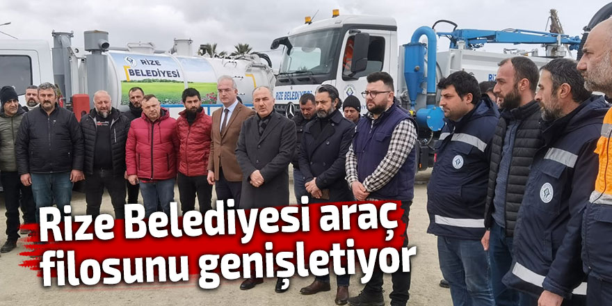 Rize Belediyesi araç filosunu genişletiyor