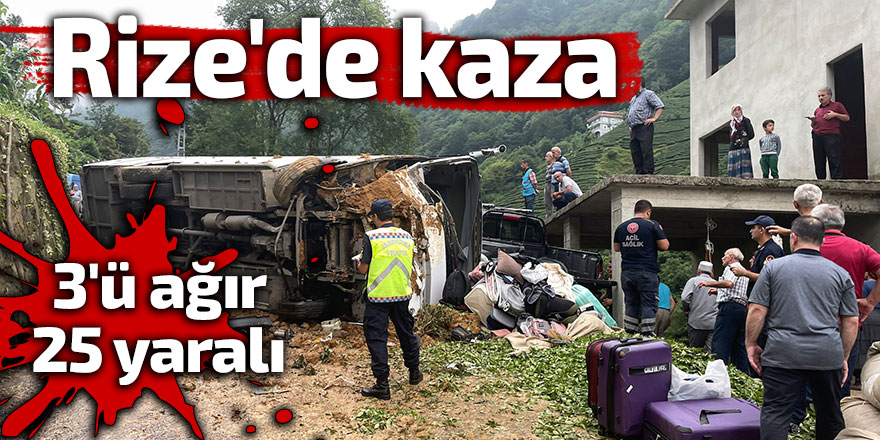 Rize'de kaza: 3'ü ağır 25 yaralı