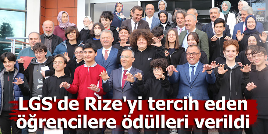 LGS'de Rize'yi tercih eden öğrencilere ödül verildi