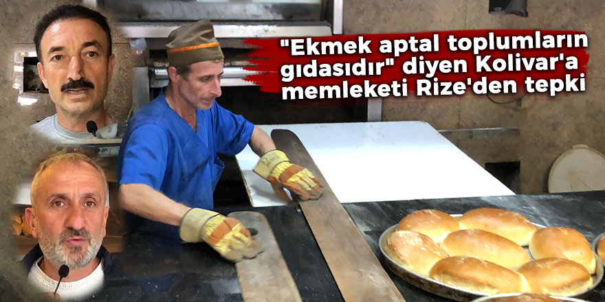 Ekmeği aptal yiyeceği yapan Kolivar'a memleketi Rize'den tepki