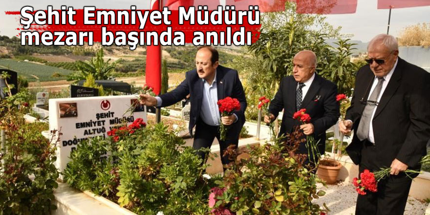 Şehit Emniyet Müdürü Altuğ Verdi mezarı başında anıldı