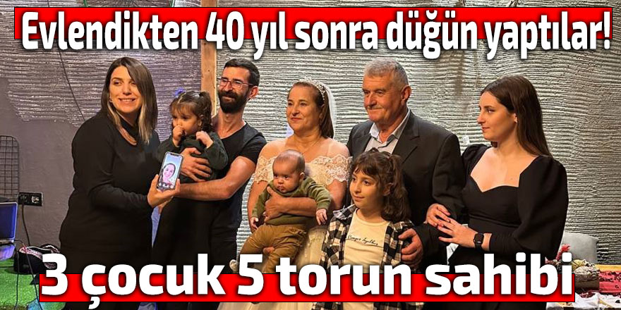 Evlendikten 40 yıl sonra düğün yaptılar!