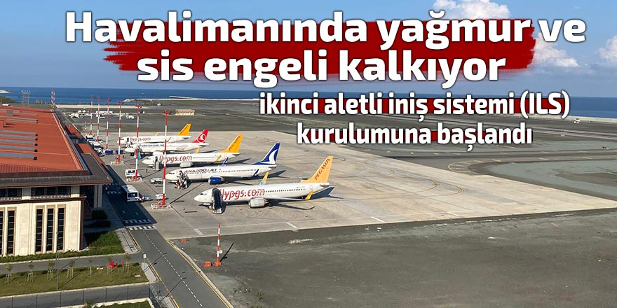 Havalimanında yağmur ve sis engeli kalkıyor