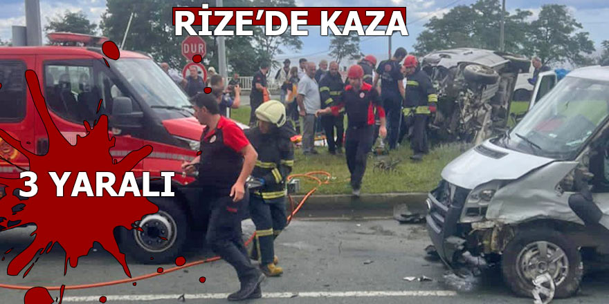 Rize'de kaza: 3 yaralı
