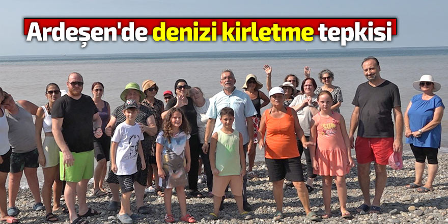 Ardeşen'de denizi kirletme tepkisi