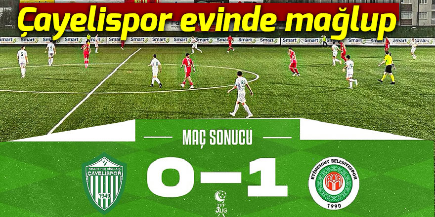 Çayelispor evinde mağlup